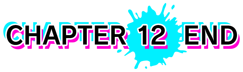 Chapter 12 END