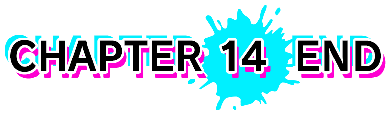 Chapter 14 END