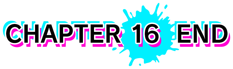 Chapter 16 END